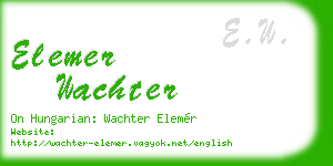 elemer wachter business card
